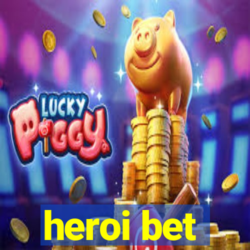 heroi bet